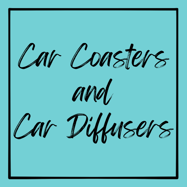 Car Coasters and Car Diffusers